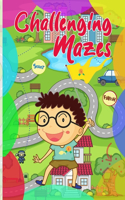 Fun and Challenging Mazes for Kids 8-12