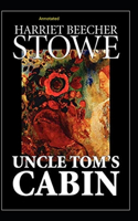 Uncle Tom's Cabin Annotated