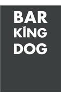 Bar King Dog
