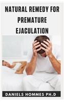 Natural Remedy for Premature Ejaculation