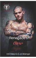 Renegade's Choice