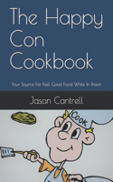 The Happy Con Cookbook