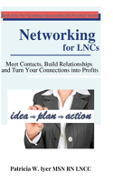 Networking for LNCs