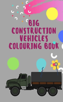 big construction Vehicles Colouring Book