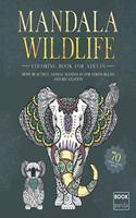 Mandala Wildlife - Coloring Book For Adults - 70 Varied Animal Motifs