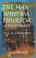 The Man Who Was Thursday: a Nightmare Illustrated