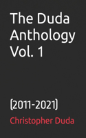 Duda Anthology Vol. 1: (2011-2021)