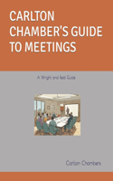 Carlton Chamber's Guide to Meetings