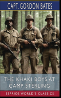 Khaki Boys at Camp Sterling (Esprios Classics)