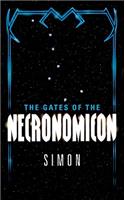 The Gates of the Necronomicon: (English)