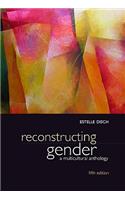 Reconstructing Gender: A Multicultural Anthology