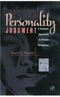 Personality Judgment: A Realistic Approach to Person Perception