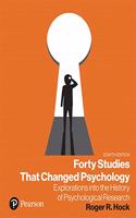 Forty Studies That Changed Psychology [rental Edition]