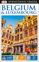 DK Eyewitness Belgium and Luxembourg
