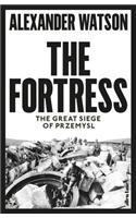 The Fortress: The Great Siege of Przemysl