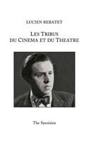 Les Tribus Du Cinzma Et Du Thz0/00tre