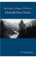 Hydrology, Ecology, and Fishes of the Klamath River Basin