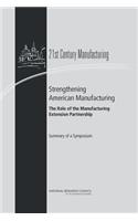 Strengthening American Manufacturing