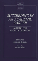Succeeding in an Academic Career