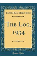 The Log, 1934 (Classic Reprint)