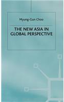 The New Asia in Global Perspective