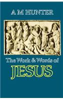 The Work and Words of Jesus