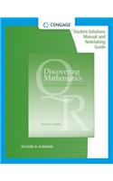 Student Solutions Manual with Notetaking Guide for Aufmann's Discovering Mathematics: A Quantitative Reasoning Approach