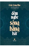 Đêm Nghe Sông HẰng Hát