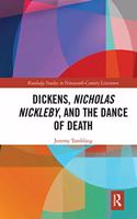 Dickens, Nicholas Nickleby, and the Dance of Death