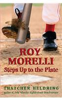 Roy Morelli Steps Up to the Plate