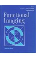 Functional Imaging: Principles and Methods