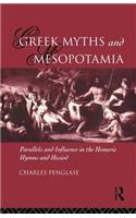 Greek Myths and Mesopotamia: Parallels and Influence in the Homeric Hymns and Hesiod