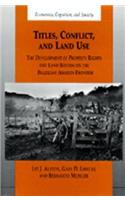 Titles, Conflict, and Land Use