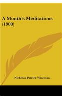A Month's Meditations (1900): (English)