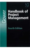 Gower Handbook of Project Management