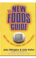 The New Foods Guide: What's Here, What's Coming, What it Means for Us