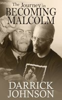 Journey of Becoming Malcolm