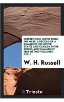 Hesperothen; Notes from the West
