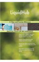 LiquidHub A Clear and Concise Reference