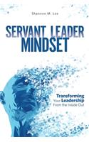 Servant Leader Mindset