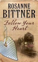 Follow Your Heart