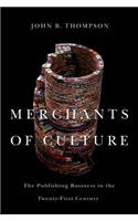 Merchants of Culture - The Publishing Business in the Twenty-First Century, Second edition