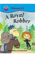 A Royal Robber