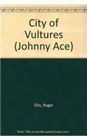 City Of Vultures