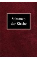 Stimmen der Kirche