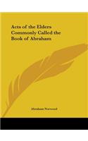 Acts of the Elders Commonly Called the Book of Abraham (1848): (English)