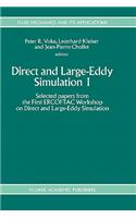 Direct and Large-Eddy Simulation I: Selected Papers from the First Ercoftac Workshop on Direct and Large-Eddy Simulation