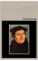 Luther An Introduction to His Thought