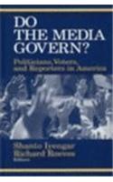 Do the Media Govern?