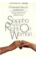 Sappho Was a Right on Woman